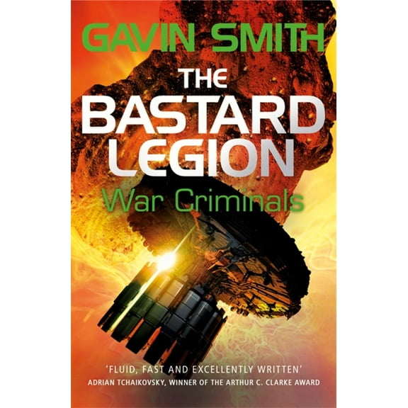 Bastard Legion: War Criminals: Book 3 (Paperback)