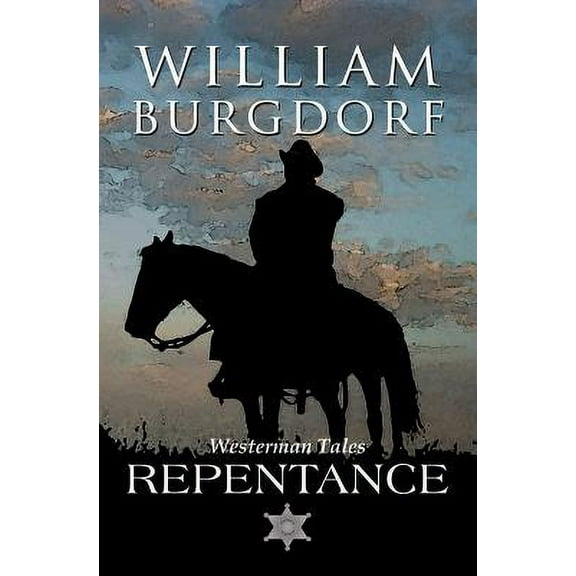 Westerman Tales: Repentance (Paperback)