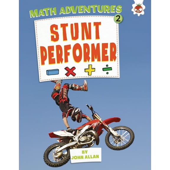 Math Adventures (Step 2): Stunt Performer (Hardcover)