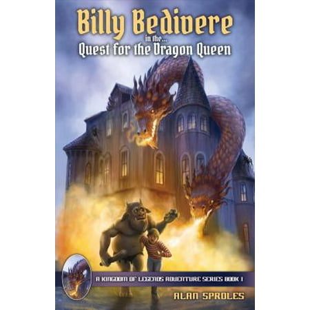 Billy Bedivere in the Quest for the Dragon Queen