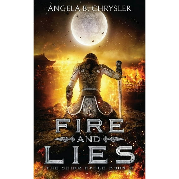 Seidr Cycle Fire and Lies, Book 2, (Paperback)