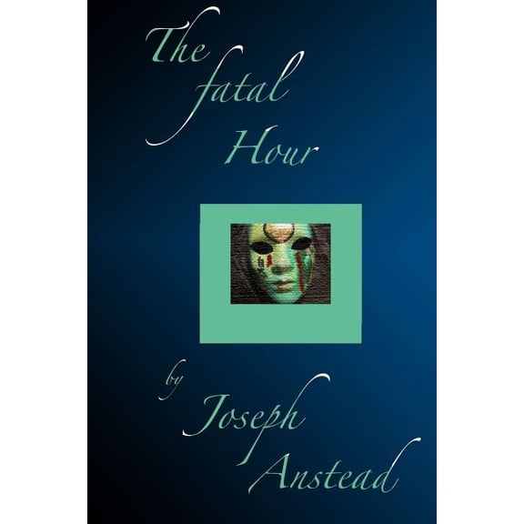 The Fatal Hour (Paperback)