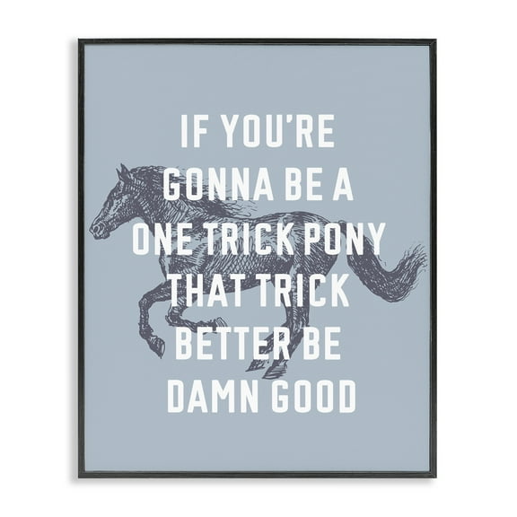 Stupell Industries One Trick Pony Phrase Animals Painting Black Framed Art Print Wall Art, 11 x 14