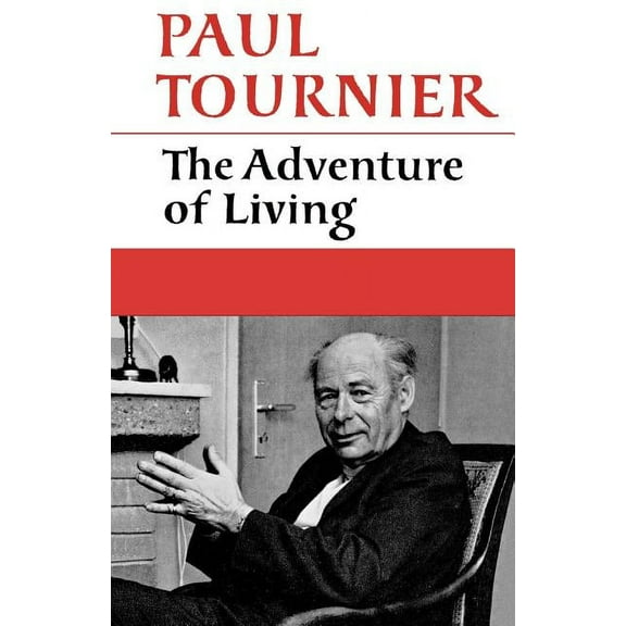 The Adventure of Living, (Paperback)