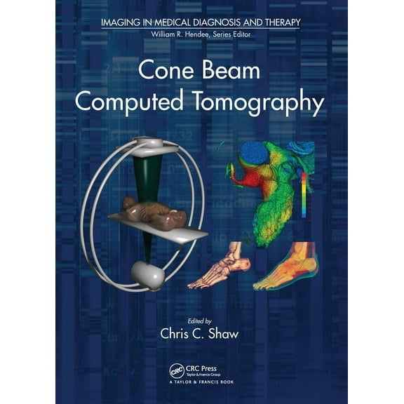 Imaging in Medical Diagnosis and Therapy Cone Beam Computed Tomography, (Paperback)