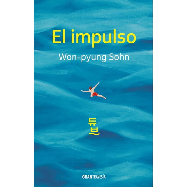 Libro El Impulso Tapa Blanda, Autor Wonpyung Sohn, Editorial Oceano Gran Travesia