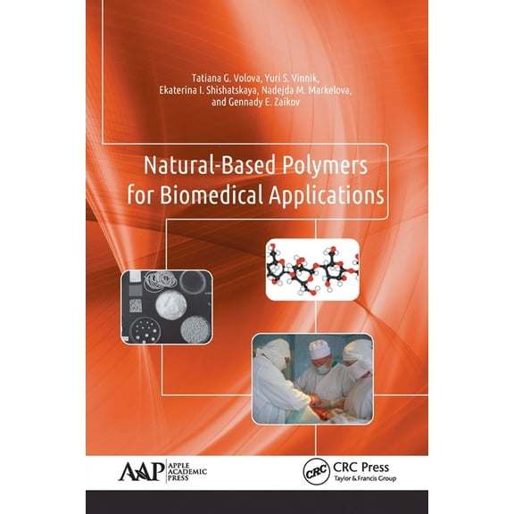 Natural-Based Polymers for Biomedical Applications, (Paperback)