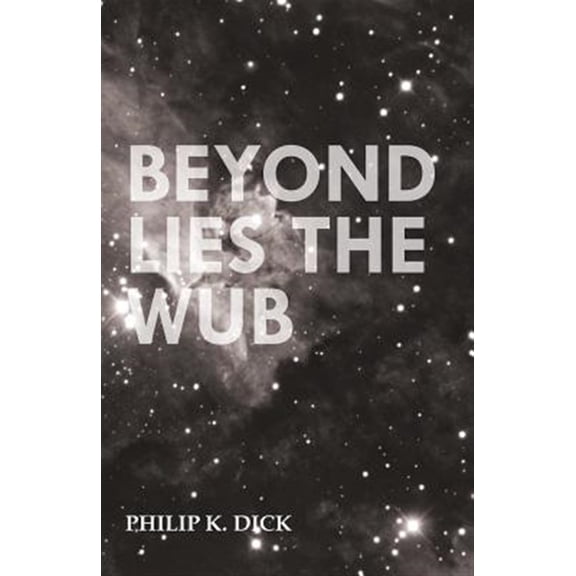 Pre-Owned Beyond Lies the Wub (Paperback)