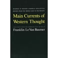 thumbnail image 1 of Pre-Owned Main Currents of Western Thought: Readings in Western Europe Intellectual History from the Middle Ages to the Present (Paperback) 0300022336 9780300022339, 1 of 1
