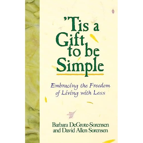 Pre-Owned Tis a Gift to Be Simple (Paperback) 0806625732 9780806625737
