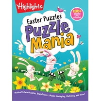 Easter Puzzles: Easter Puzzles (Highlights Puzzlemania Activity Books) over 100 Easter Puzzles, Mazes and More, Easter Activity Book for Kids 6 and Up (Paperback)