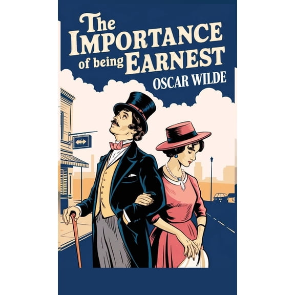 The Importance of Being Earnest (Spanish Edition), (Hardcover)
