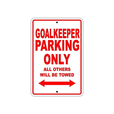 Goalkeeper Hockey Player Parking Only Gift Decor Novelty Garage Aluminum 8