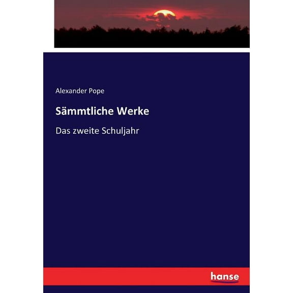 SÃ¤mmtliche Werke: Das zweite Schuljahr, (Paperback)