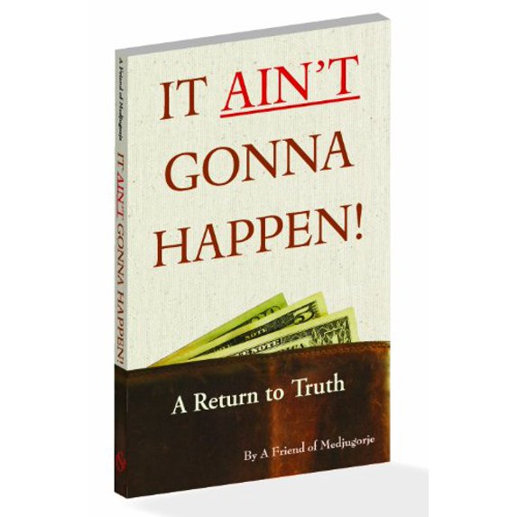 Pre-Owned It Ain't Gonna Happen (Paperback) 1878909193 9781878909190