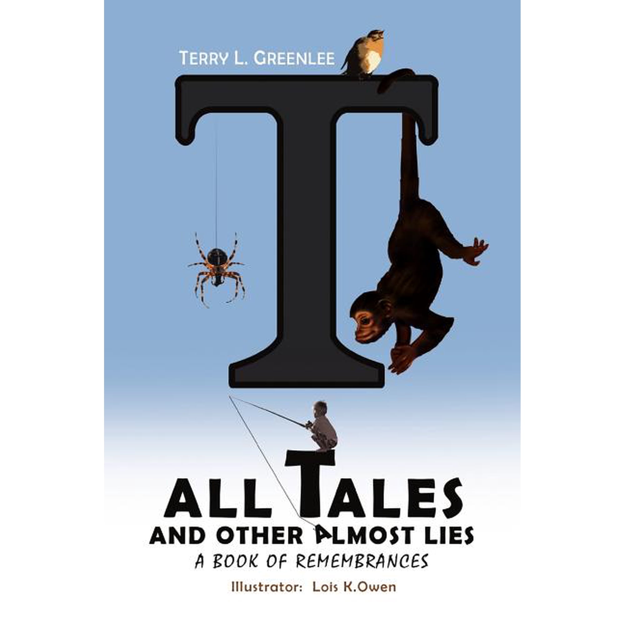 Tall Tales and Other Almost Lies (Paperback)