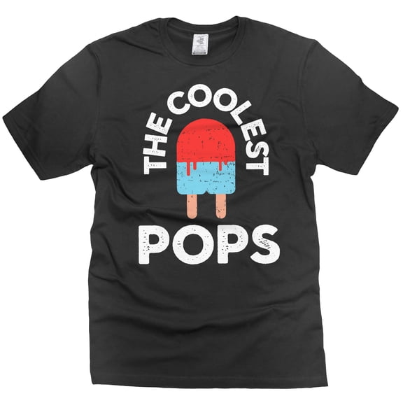 The Coolest Pops Shirt Father's Day Gifts Dad Birthday Tee Funny Shirt For Men