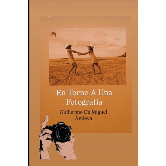 En Torno a Una FotografÃa, (Paperback)