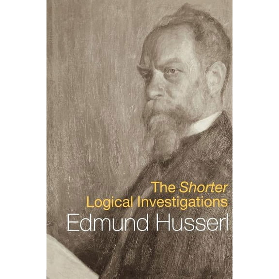 International Library of Philosophy The Shorter Logical Investigations, (Paperback)