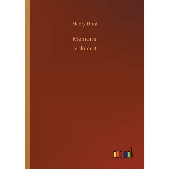 Memoirs : Volume 3 (Paperback)