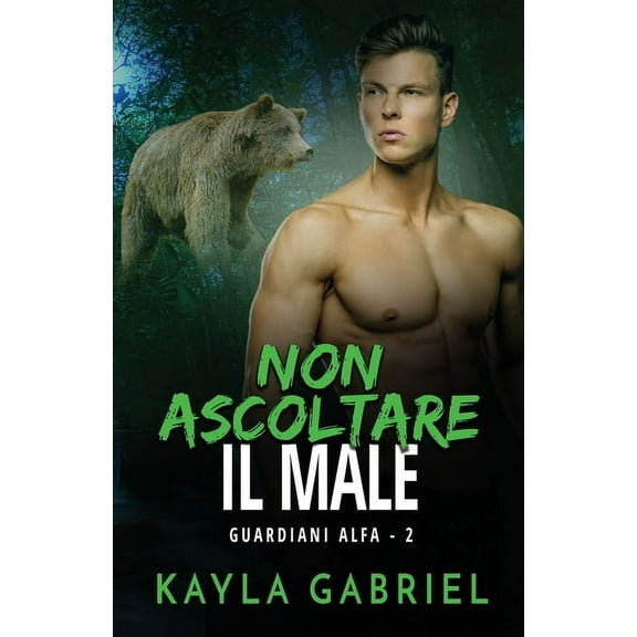 Guardiani Alfa Non ascoltare il male: per ipovedenti, Book 2, (Paperback)