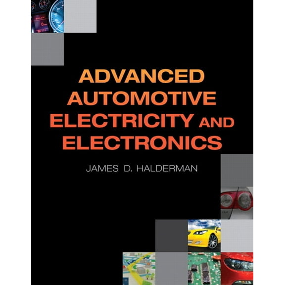 Advanced Automotive Electricity and Electronics, (Paperback)