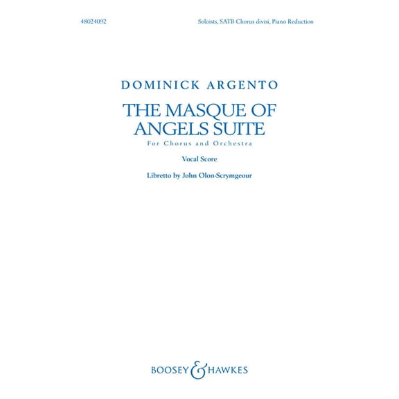 The Masque of Angels Suite: For Chorus and Orchestra Vocal Score, (Paperback)