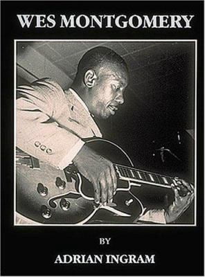 Pre-Owned Wes Montgomery (Paperback) 0950622494 9780950622491