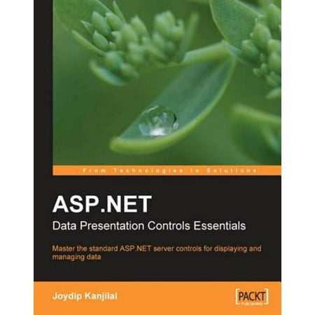 ASP.NET Data Presentation Controls Essentials - (Best Asp Net Controls)