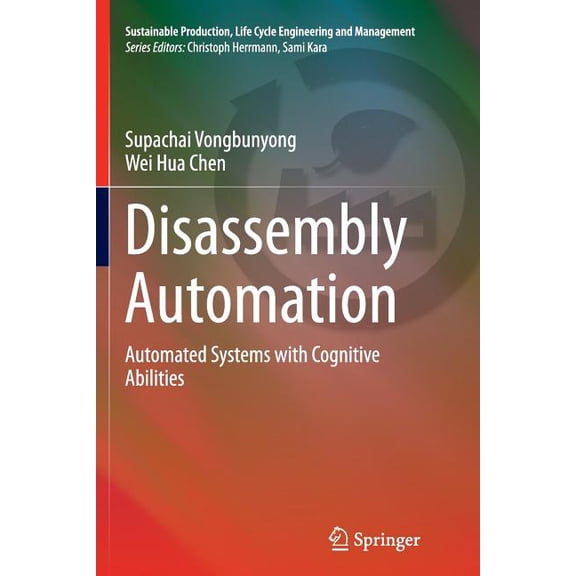 Disassembly Automation Softcover reprint of the original 1st ed. 2015