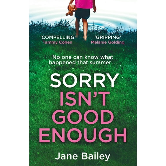 Sorry Isn't Good Enough, (Paperback)