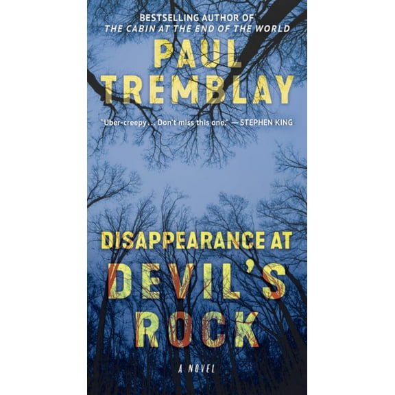 Paul Tremblay: Disappearance at Devil's Rock: A Novel (Paperback)