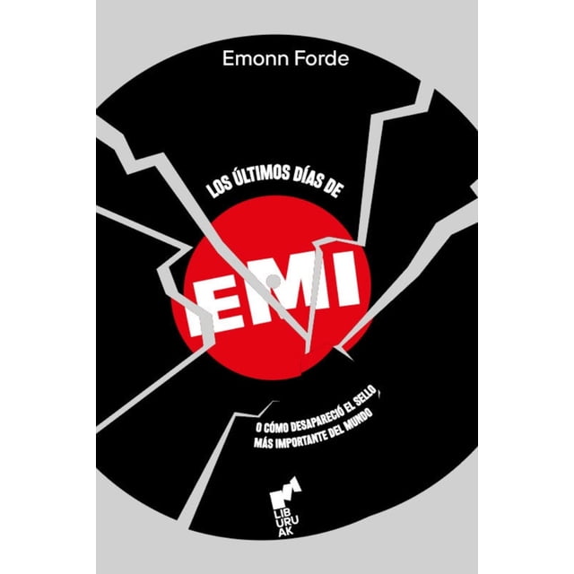 Libro Los Ultimos Dias De Emi Tapa Dura, Autor Eamonn Forde, Editorial Libururak
