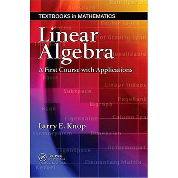Pre-Owned Textbooks in Mathematics Linear Algebra: A First Course with Applications, (Hardcover)
