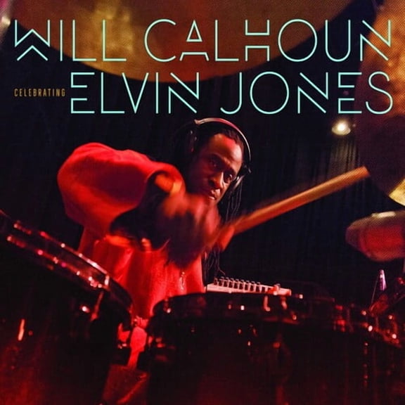 Will Calhoun - Celebrating Elvin Jones - Jazz - CD