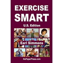 Exercise Smart - (U.S. Edition) (Paperback)