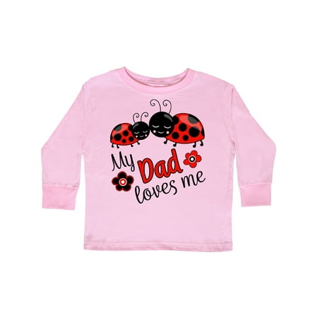 

Inktastic My Dad Loves Me with Cute Ladybugs Gift Toddler Boy or Toddler Girl Long Sleeve T-Shirt