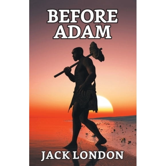 Before Adam