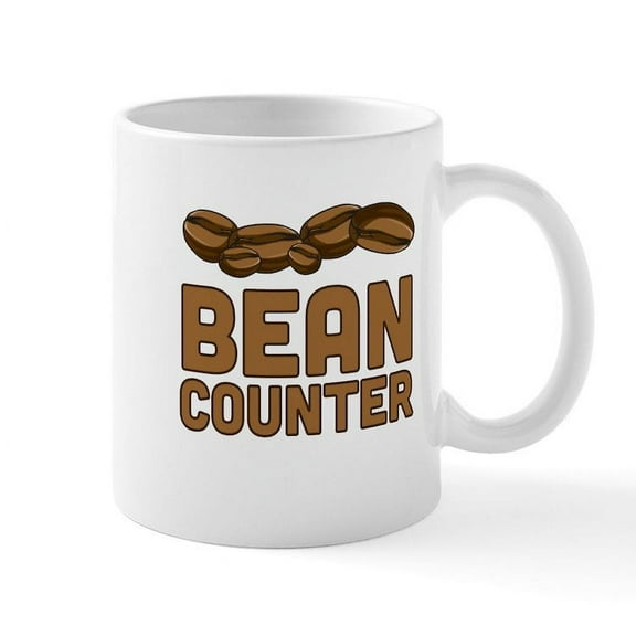 CafePress - Bean Counter Mugs - 11 oz Ceramic Mug - Novelty Coffee Tea Cup