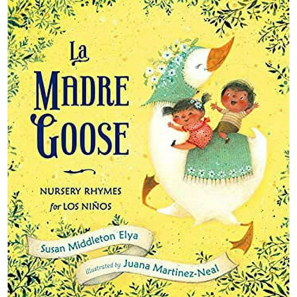 Pre-Owned La Madre Goose : Nursery Rhymes for Los Nios 9780399251573