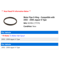 Water Line ORing Compatible with 2002 2008 Jaguar XType 2003 2004