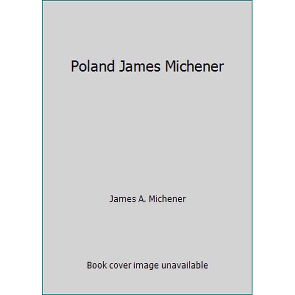Pre-Owned Poland James Michener (Paperback) 0552126128 9780552126120