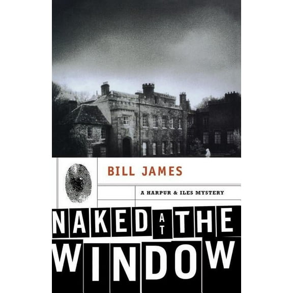 Harpur & Iles Mysteries Naked at the Window: A Harpur & Iles Mystery, Book 19, (Paperback)