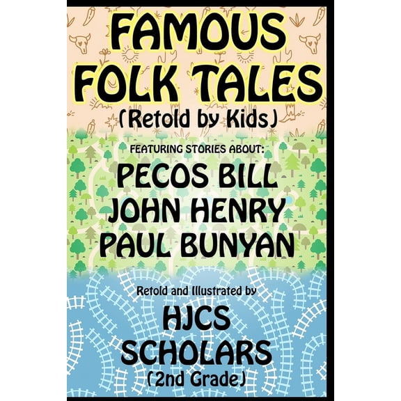 Famous Folk Tales (Retold by Kids), (Paperback)