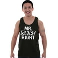 thumbnail image 4 of Mister Swipe Right Funny Date Night Tank Top Sleeveless Tee Men Brisco Brands S, 4 of 5