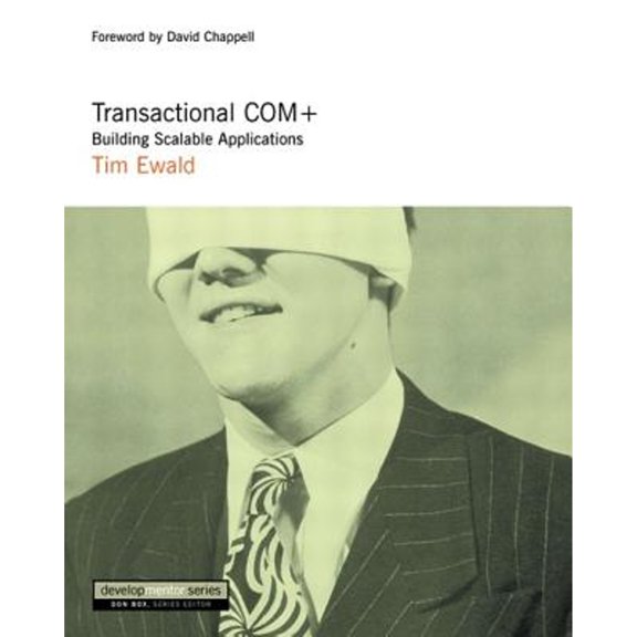 Pre-Owned Transactional COM+: Building Scalable Applications (Paperback) 0201615940 9780201615944