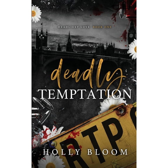 Deadliest Love Deadly Temptation, Book 1, (Paperback)