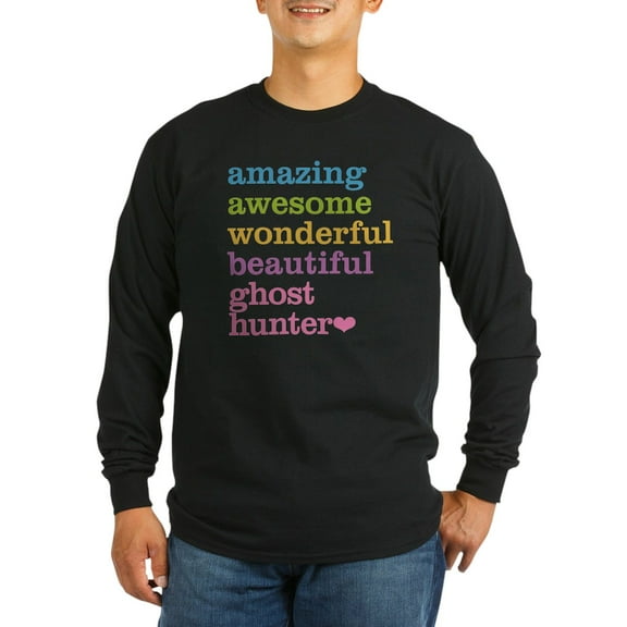 CafePress - Amazing Ghost Hunter Long Sleeve T Shirt - Long Sleeve Dark T-Shirt