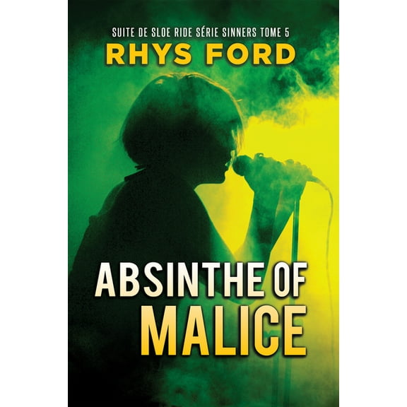 Série Sinners (Français) Absinthe of Malice (Français): Volume 5, (Paperback)