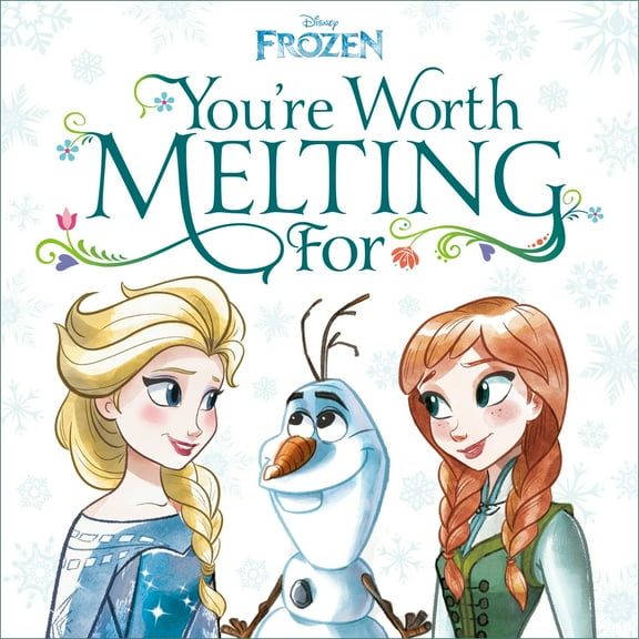 Pre-Owned You're Worth Melting for (Disney Frozen) (Hardcover) 073644081X 9780736440813